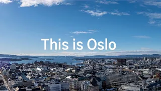 This is Oslo