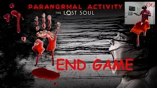 Paranormal Activity - The Lost Soul - End Game - Satanic Browneye