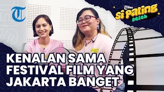 Bocoran Keseruan di Jakarta Film Week Tahun 2023 I Si Paling Seleb