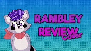 Rambley Review (Cover) - Indigo Park