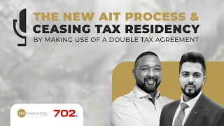 The New AIT Process and Ceasing Tax Residency | Jashwin Baijoo and Delano Abdoll on Radio 702