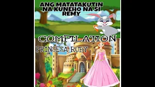 Prinsesa Ruby at Ang Matatakutin na Kuneho compilation| Filipino Fairy Tales| Kwentong Aral