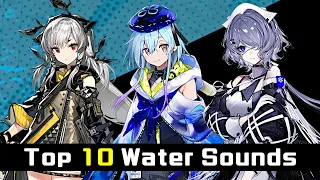 Top 10 Water Sound Effects | Arknights/明日方舟 個人的に好きな水系SE集