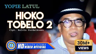 Yopie Latul - Hioko Tobelo 2 | Lagu Terpopuler 2022 (Official Music Video)