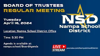 NSD Regular Board of Trustees Meeting Tuesday, April 16, 2024