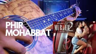 Unleashing Emotions: Phir Mohabbat Guitar Instrumental | Murder 2