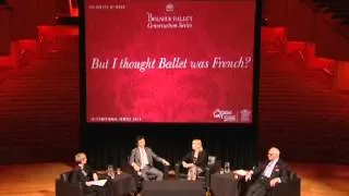 Bolshoi Conversations - But I thought Ballet was French?