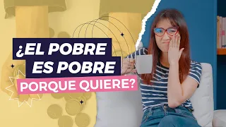 ¿El POBRE es POBRE porque QUIERE?🤔💰 - Domingo Financiero