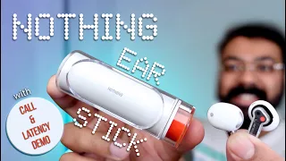 Nothing Ear Stick: LATEST In-Depth Review, Latency Tested, & Call Quality Review