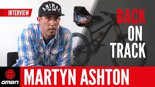 Martyn Ashton - Back On Track - The Interview