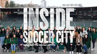 Inside Soccer City, USA – Ep. 2: The Women of PTFC