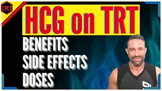 Do I Need HCG On TRT / Human Chorionic Gonadotropin On Testosterone Replacement Therapy