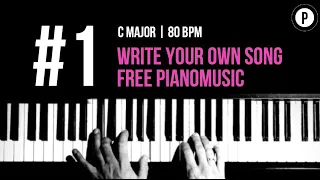 #1 Write Your Own Song FREE Pianomusic