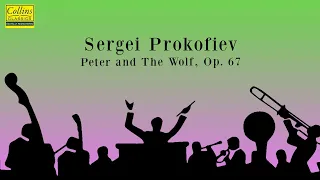 Sergei Prokofiev: Peter and the Wolf, Op.67 (FULL)