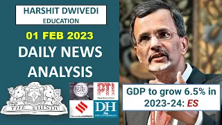 01 February 2023 - Daily Current Affair/News Analysis by Vineeth Sagar