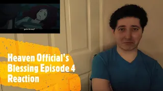 Heaven Official's Blessing Episode 4 Reaction