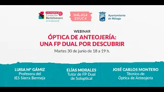 Webinar -Óptica de Anteojería: una FP Dual por descubrir