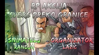 RP AKCIJA - SVERC PREKO GRANICE, BalkanSchool [Randja]