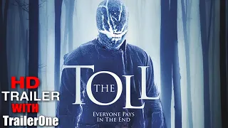 The Toll 2021 (Official Trailer) Jordan Hayes Thriller Movie HD