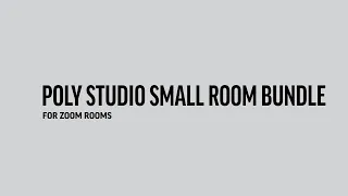 Poly Studio Small Room Bundle for Zoom Rooms | HP Support