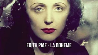 Edith Piaf - La Boheme | French | Oldies