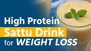 High Protein Sattu Drink for Weight loss | Divya Sanglikar | Hindi