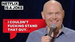 Bill Burr Is Glad Stephen Hawking Is Dead | Netflix Is A Joke