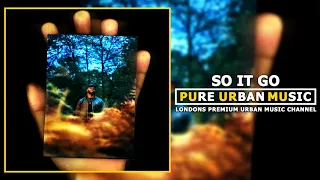 Jords x Kida Kudz - So It Go | Pure Urban Music