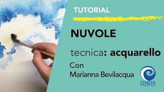 Nuvole ad Acquerello con Marianna Bevilacqua