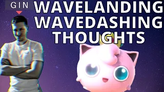 WAVELAND / WAVEDASH - MY THOUGHTS - ADVANCED GUIDE - JIGGLYPUFF SMASH ULTIMATE