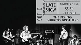 The Flying Burrito Brothers - Live at Fillmore East 1970