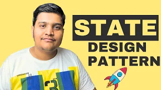 State Design Pattern in detail | Interview Question