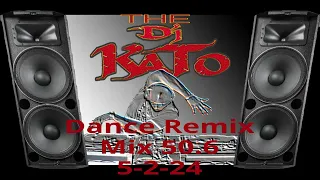 The DeeJay Kato Dance Remix 50. 5 4 24