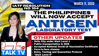 Updates! Laboratory ANTIGEN Test NOW Accepted in the Philippines! | IATF Resolution 164