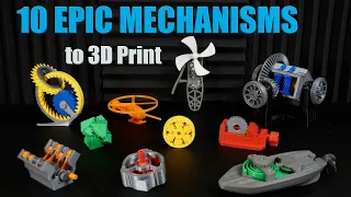 10 EPIC Mechanisms to 3D Print First in 2023 (With Timelapses & ASMR)