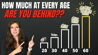 How Much Money You Should Have Saved At Every Age | Retirement Savings By Age