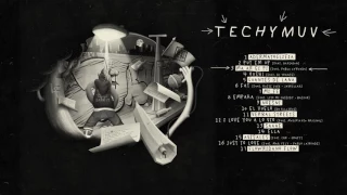 CHYSTEMC - TECHYMUV (Full Album)