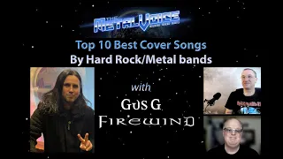 Top 10 Best & Definitive Cover Songs by Hard Rock/Metal Bands-w/ Gus G, Ex Ozzy, Firewind Guitarist