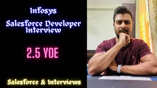 Infosys Salesforce Developer Interview Questions || 2.5 YOE || 2023 November #salesforce #interview