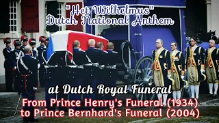 "Het Wilhelmus" | Dutch National Anthem at Dutch Royal Funeral 1934 to 2004