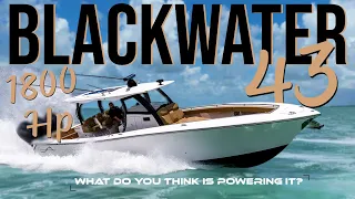 1,800 hp Blackwater 43'