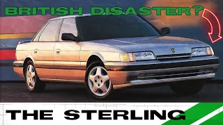 A BRITISH CAR DISASTER!? ROVER'S AMERICAN HORROR STORY - The Sterling