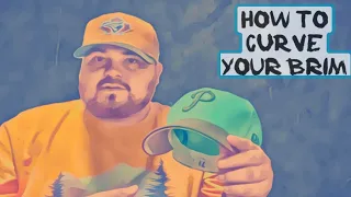 How to CURVE your brim without steamer