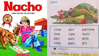Lección de loma del libro Nacho / Aprendiendo la letra Ll / La cartilla de Nacho/ Nacho lee.