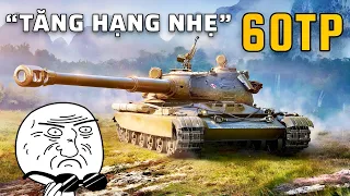 Khi 60TP trở thành tăng hạng nhẹ? | World of Tanks