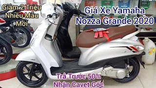 Cập Nhật Giá Xe Yamaha Nozza Grande 2020 Với Nhiều Mẫu Mới Giá Giảm 2 Triệu.Trả Trước 10 Triệu| MHV