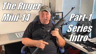 The Ruger Mini-14 - Part 1: Series Introduction