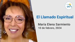 El Llamado Espiritual  ~ Maria Elena Sarmiento