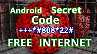 ANDROID SECRET CODE FREE INTERNET IN 2022