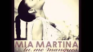 Mia Martina - Tu me manques (Missing You) (2012)